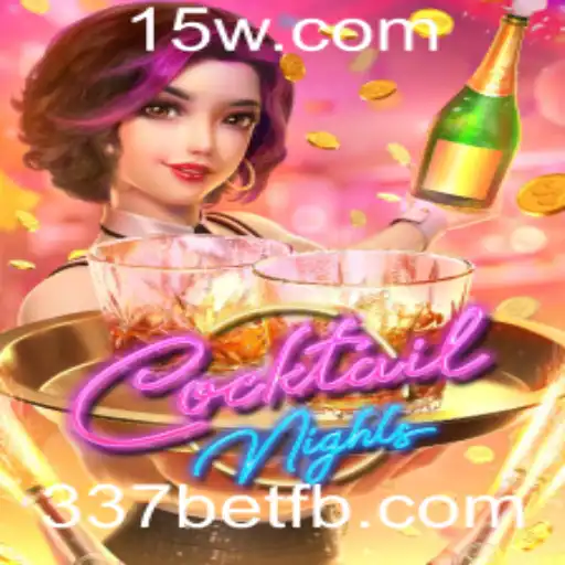 Descubra o Mundo Vibrante de CocktailNights em 337bet